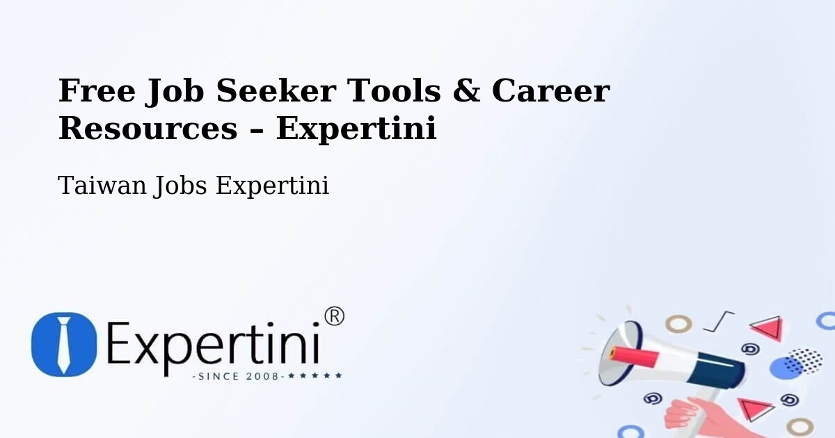 Free Job Seeker Tools & Career Resources – Taitung - Taitung, Taiwan Jobs Expertini
