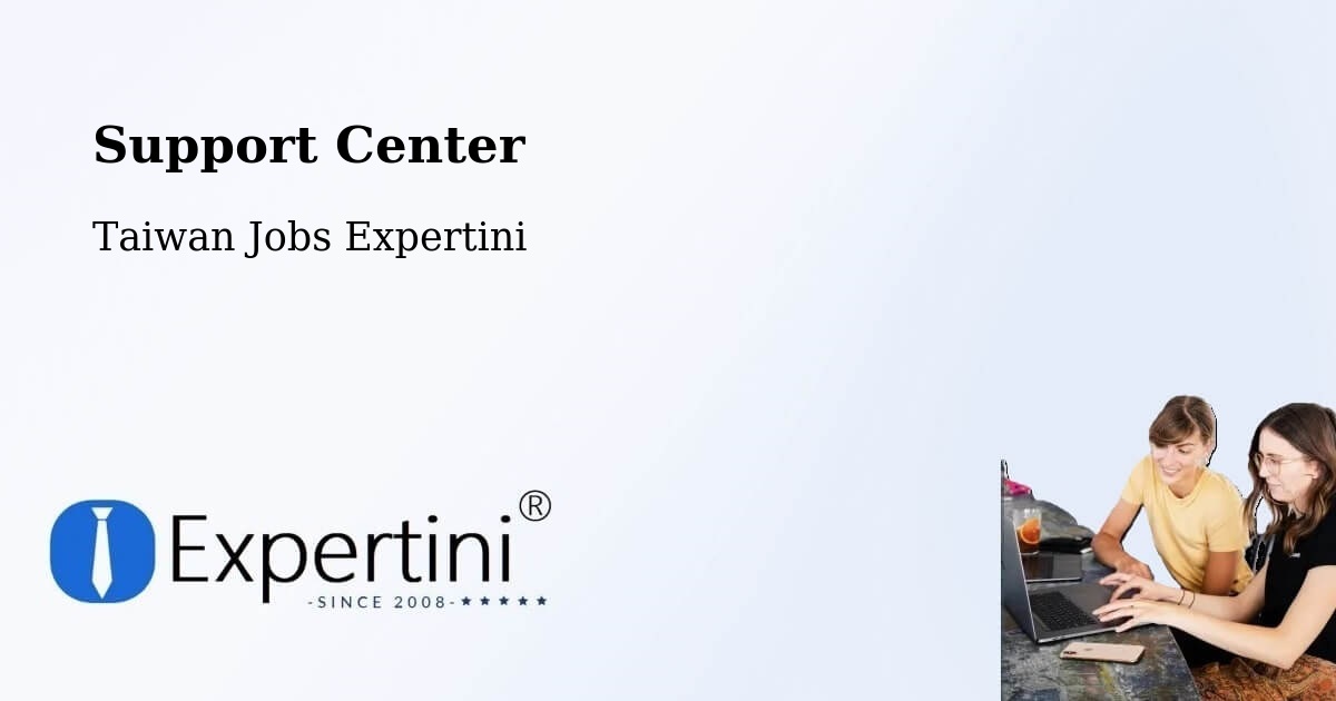 Support Services – Taitung - Taiwan Jobs Expertini